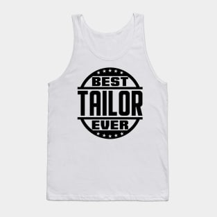 Best Tailor Ever Tank Top